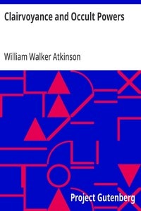 Cover of Clairvoyance and Occult Powers