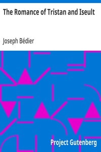 Cover of The Romance of Tristan and Iseult