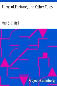 Cover of Turns of Fortune, and Other Tales