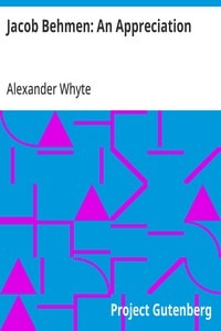Cover of Jacob Behmen: An Appreciation