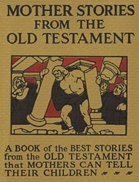 Cover of Mother Stories from the Old Testament