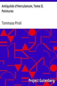 Cover of Antiquités d'Herculanum, Tome II. Peintures