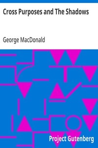 Cover of Cross Purposes and The Shadows