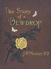 Cover of The Story of a Dewdrop