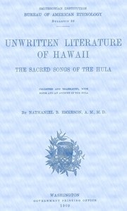 Cover of Unwritten Literature of Hawaii: The Sacred Songs of the Hula