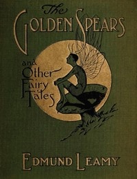 Cover of The golden spears, and other fairy tales