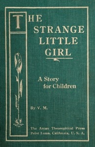 Cover of The Strange Little Girl: A Story for Children