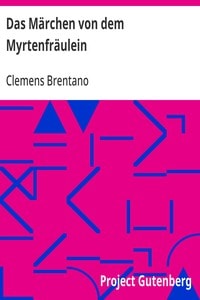 Cover of Das Märchen von dem Myrtenfräulein