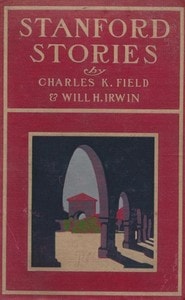 Cover of Stanford Stories: Tales of a Young University