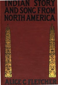 Cover of Indian Story and Song, from North America