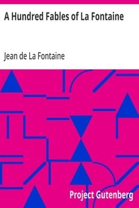 Cover of A Hundred Fables of La Fontaine