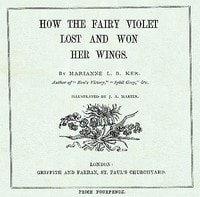 Cover of How the Fairy Violet Lost and Won Her Wings