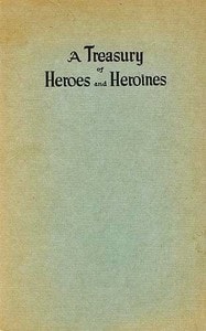 Cover of A Treasury of Heroes and Heroines