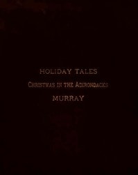 Cover of Holiday Tales: Christmas in the Adirondacks