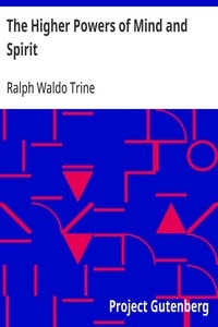 Cover of The Higher Powers of Mind and Spirit