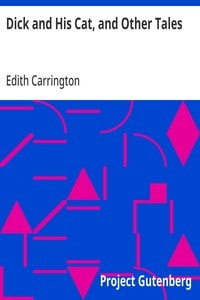 Cover of Dick and His Cat, and Other Tales