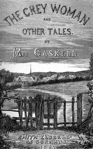 Cover of The Grey Woman and other Tales