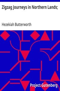 Cover of Zigzag Journeys in Northern Lands;