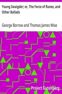 Cover of Young Swaigder; or, The Force of Runes, and Other Ballads