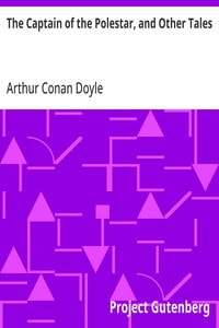 Cover of The Captain of the Polestar, and Other Tales