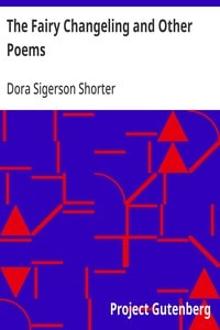 Cover of The Fairy Changeling and Other Poems