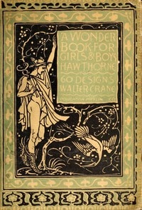 Cover of A wonder-book for girls & boys