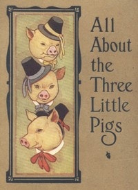 Cover of All About the Three Little Pigs