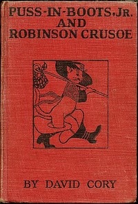 Cover of Puss Junior and Robinson Crusoe