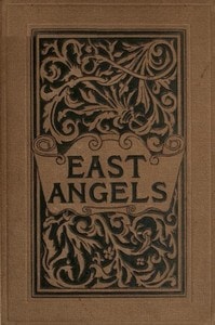 Cover of East Angels: A Novel