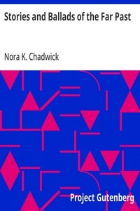 Cover of Stories and Ballads of the Far Past