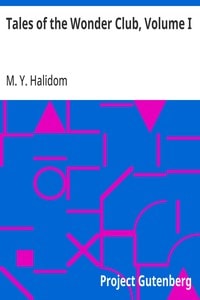 Cover of Tales of the Wonder Club, Volume I