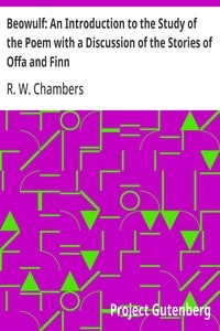 Cover of Beowulf: An Introduction to the Study of the Poem with a Discussion of the Stories of Offa and Finn
