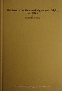 Cover of The Book of the Thousand Nights and a Night — Volume 06 (of 10)
