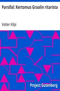 Cover of Parsifal: Kertomus Graalin ritarista