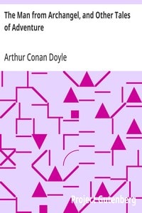 Cover of The Man from Archangel, and Other Tales of Adventure