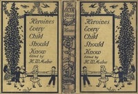 Cover of Heroines That Every Child Should Know