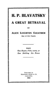 Cover of H. P. Blavatsky; A Great Betrayal