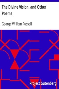 Cover of The Divine Vision, and Other Poems