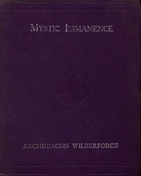 Cover of Mystic Immanence, the Indwelling Spirit