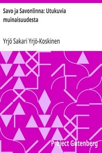 Cover of Savo ja Savonlinna: Utukuvia muinaisuudesta