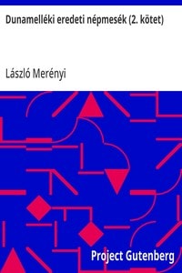 Cover of Dunamelléki eredeti népmesék (2. kötet)