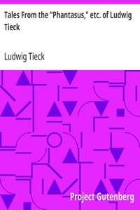 Cover of Tales From the "Phantasus," etc. of Ludwig Tieck