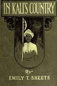 Cover of In Kali's Country: Tales from Sunny India
