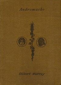 Cover of Andromache: A Play in Three Acts