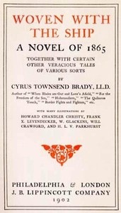 Cover of Woven with the Ship: A Novel of 1865