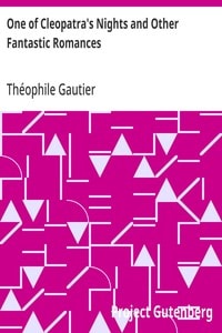 Cover of One of Cleopatra's Nights and Other Fantastic Romances