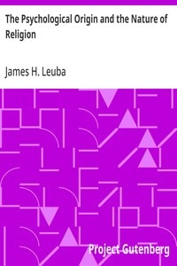 Cover of The Psychological Origin and the Nature of Religion