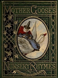 Cover of Mother Goose's Nursery Rhymes