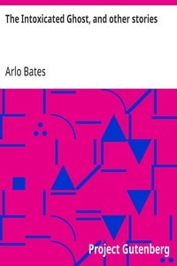 Cover of The Intoxicated Ghost, and other stories