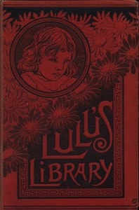 Cover of Lulu's Library, Volume 3 (of 3)